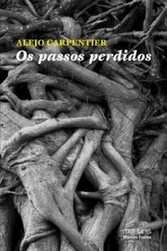 Os Passos Perdidos (Em Portuguese do Brasil)