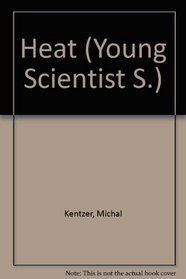 Heat (Young Scientist S)