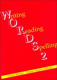Words: Writing Reading Spelling : Student Book 2 (Words)