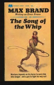 The song of the whip