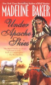 Under Apache Skies