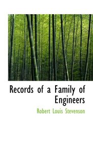 Records of a Family of Engineers