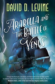 Arabella and the Battle of Venus (Adventures of Arabella Ashby, Bk 2)