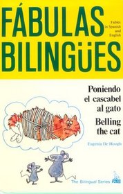 Poniendo El Cascabel Al Gato: Belling the Cat