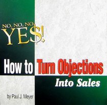 How to Turn Objections Into Sales