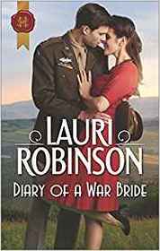 Diary of a War Bride (Harlequin Historical, No 1386)