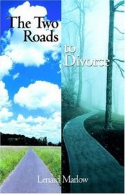The Two Roads to Divorce