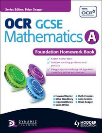 OCR GCSE Mathematics: Foundation Homework Book Bk. A