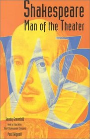 Shakespeare: Man of the Theater (Geography Starts)