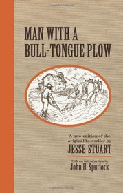 Man With a Bull-Tongue Plow