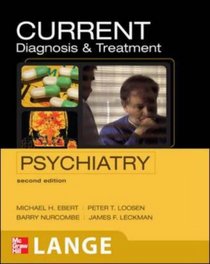 Current Diagnosis & Treatment Psychiatry (Current Clinical Psychiatry)
