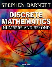 Discrete Mathematics : Numbers and Beyond (International Mathematics Series)