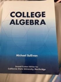 College Algebra 2nd Edition Cal State Univ. Northridge