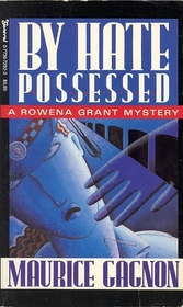 By Hate Possessed (A Rowena Grant Mystery)