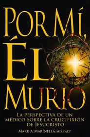 Por Mi El Murio (Spanish Edition)