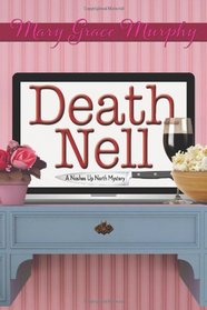 Death Nell (Noshes Up North, Bk 1)