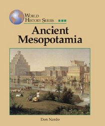 World History Series - Ancient Mesopotamia (World History Series)