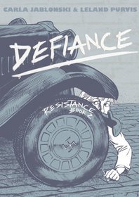 Defiance (Resistance, Bk 2)