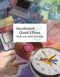 Accelerated QuarkXPress 6, Skills and Drills