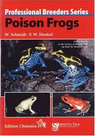 Poison Frogs (Professional Breeders Series)