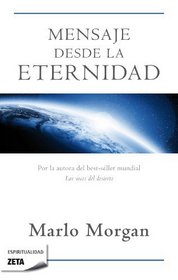 Mensaje desde la eternidad (Zeta Espiritualidad) (Spanish Edition)