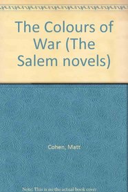 The Colours of War (The Salem Novels)