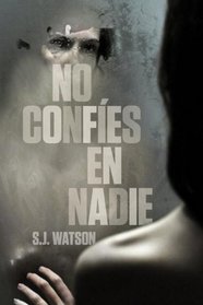 No confes en nadie (Spanish Edition)
