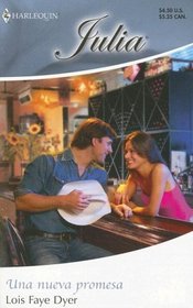 Una Nueva Promesa: (A New Promise) (Harlequin Julia (Spanish)) (Spanish Edition)