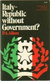 Italy Republic Without Government? (Comparative Modern Governments)