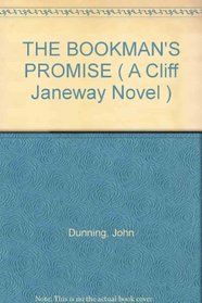 THE BOOKMAN'S PROMISE ( A Cliff Janeway Novel )