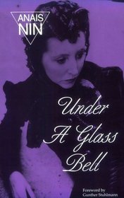 Under Glass Bell (Swallow Paperbook)