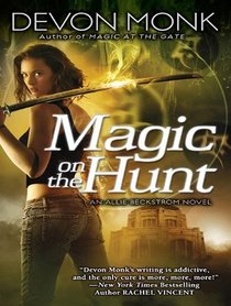 Magic on the Hunt (Allie Beckstrom)