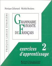 Exercices D'Apprentissage 2 (French Edition)