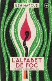 L'alfabet de foc (The Flame Alphabet) (Catalan Edition)