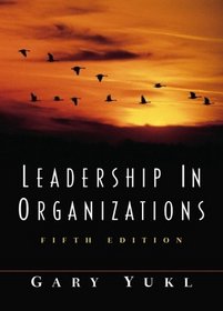 Leadership in Organizations (5th Edition)
