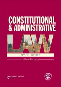 Constitutional & Administrative Law: (London External Edition)