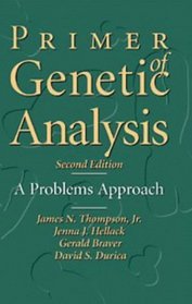Primer of Genetic Analysis : A Problems Approach