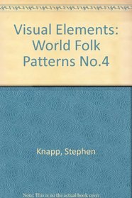 Visual Elements 4: World Folk Patterns