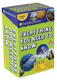 Smithsonian Everything You Need to Know: Grades 4-5