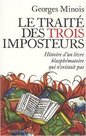 Traite Des Trois Imposteurs (Le) (Spiritualites Grand Format) (French Edition)