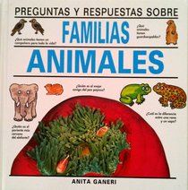 Preguntas y Respuestas - Familias Animales (Spanish Edition)