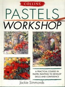 Collins Pastels Workshop (Workshop)