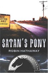 Satan's Pony (Jo Banks Mystery, Bk 2)