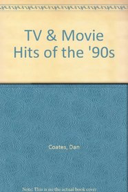 TV & Movie Hits of the '90s