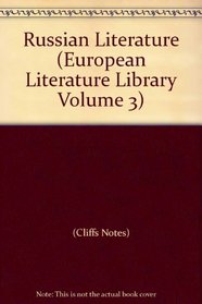 Russian Literature (European Literature Library Volume 3)