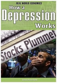 How a Depression Works (Real World Economics)