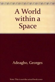 A World within a Space (English and German Edition)