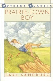 Prairie-Town Boy (Odyssey Classic)