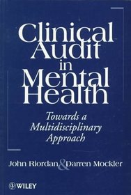 Clinical Audit in Mental Health : Toward a Multidisciplinary Approach