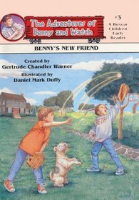 Benny's New Friend (Adventures of Benny and Watch (Library))